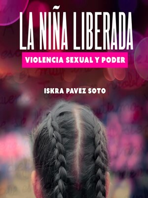 cover image of La niña liberada